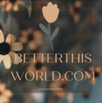 BetterThisWorld.com